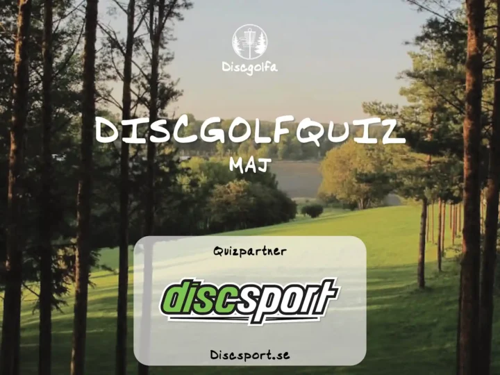 Discgolfquiz Maj – I samarbete med Discsport.se